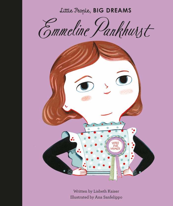 Emmeline Pankhurst Book - Little People, Big Dreams